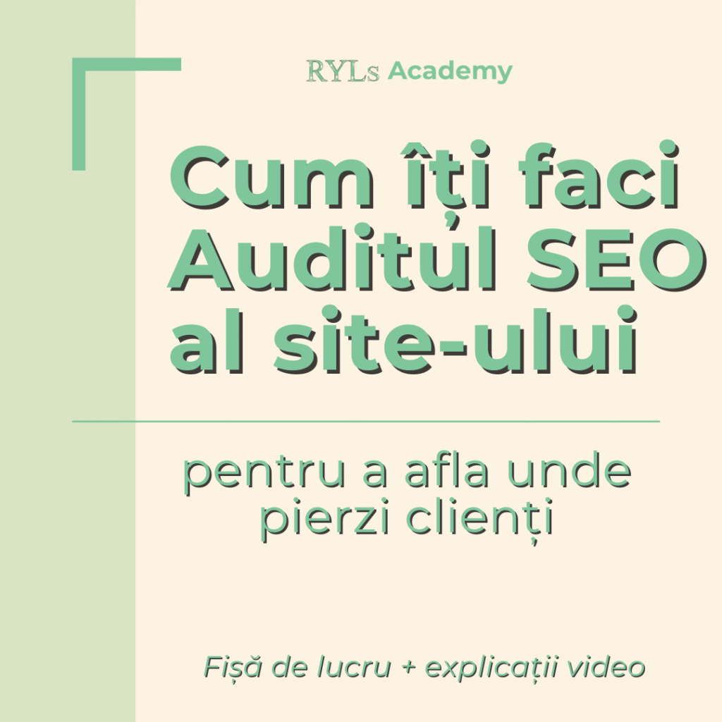 Cum îți faci Auditul SEO al site-ului